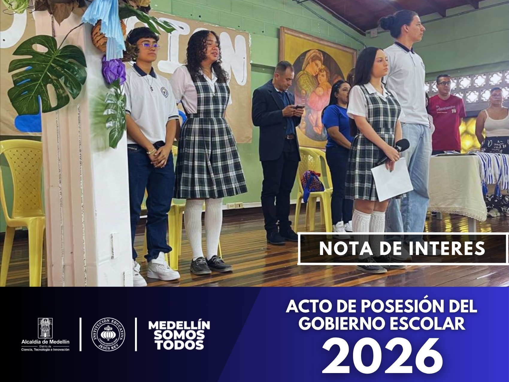 El 25 de marzo de 2026 se realizó la posesión del Gobierno Escolar en la IE Jesús Rey, destacando la participación democrática, el liderazgo estudiantil y el compromiso con la comunidad educativa.